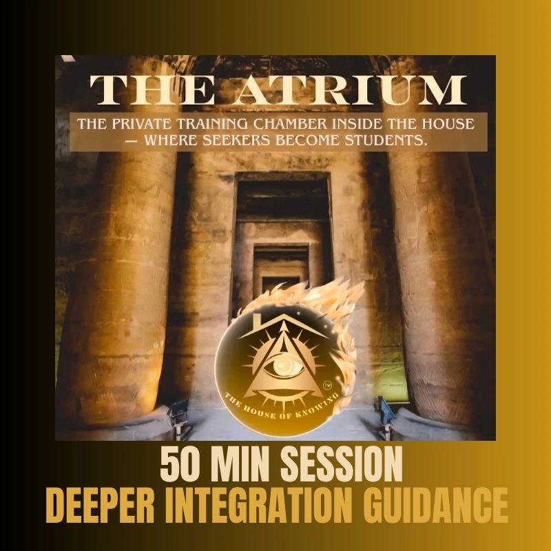 ATRIUM: DEEPER INTEGRATION — 45 Minute Session